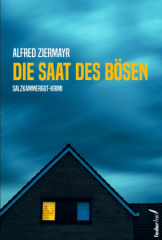 Die Saat des Bösen