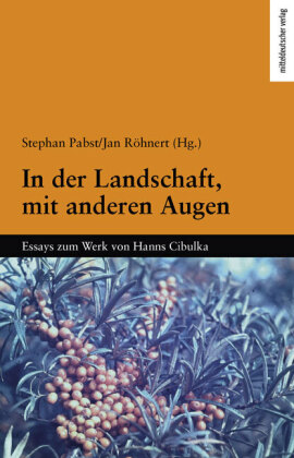 In der Landschaft, mit anderen Augen