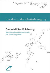 Die totalitäre Erfahrung