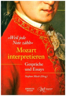 "Weil jede Note zählt". Mozart interpretieren