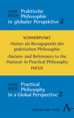 Jahrbuch praktische Philosophie in globaler Perspektive / Yearbook Practical Philosophy in a Global Perspective. Bd.2