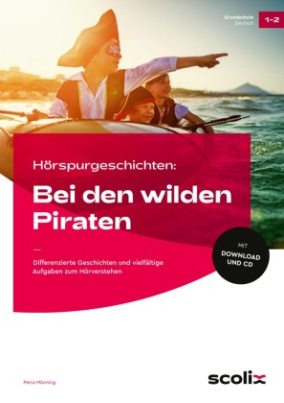 Hörspurgeschichten: Bei den wilden Piraten, m. 1 Beilage