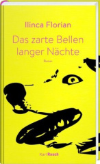 Das zarte Bellen langer Nächte