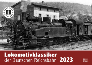 Lokomotivklassiker der Deutschen Reichsbahn 2023