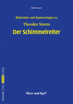 Begleitmaterial: Der Schimmelreiter