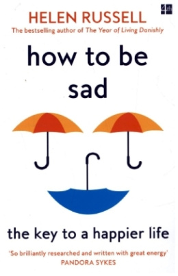 How to be Sad