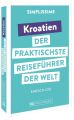 SIMPLISSIME - der praktischste Reiseführer der Welt Kroatien