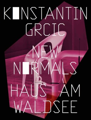 Konstantin Grcic. New Normals