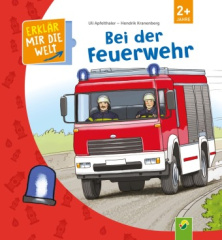 Bei der Feuerwehr