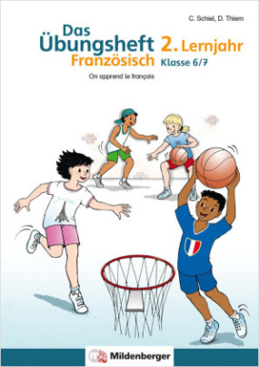 Das Übungsheft Französisch 6/7 - 2. Lernjahr