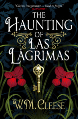 The Haunting of Las Lágrimas