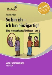 So bin ich - ich bin einzigartig!, m. 1 CD-ROM