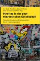 Othering in der postmigrantischen Gesellschaft