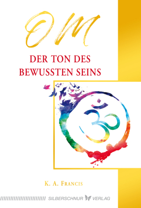 OM - Der Ton des bewussten Seins