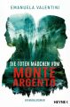 Die toten Mädchen vom Monte Argento