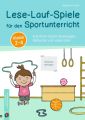 Lese-Lauf-Spiele für den Sportunterricht - Klasse 2 - 4