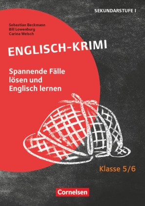 Lernkrimis für die SEK I - Englisch - Klasse 5/6