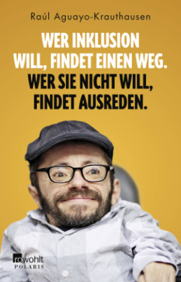 Wer Inklusion will, findet einen Weg. Wer sie nicht will, findet Ausreden.