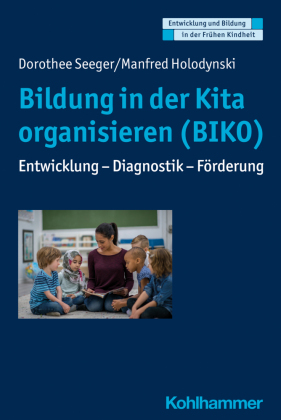 Bildung in der Kita organisieren (BIKO)