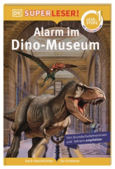 SUPERLESER! Alarm im Dino-Museum