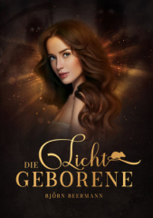 Die Lichtgeborene