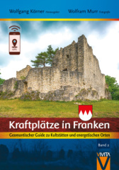 Kraftplätze in Franken 2