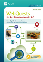 WebQuests für den Biologieunterricht 5-7