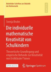 Die individuelle mathematische Kreativität von Schulkindern