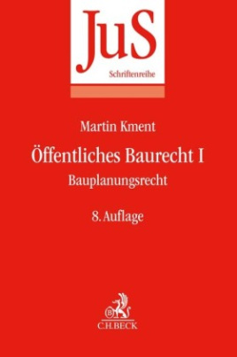 Öffentliches Baurecht Band I: Bauplanungsrecht