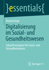 Digitalisierung im Sozial- und Gesundheitswesen