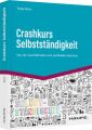 Crashkurs Selbstständigkeit