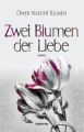 Zwei Blumen der Liebe