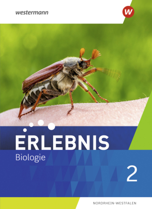 Erlebnis Biologie - Ausgabe 2021 für Nordrhein-Westfalen