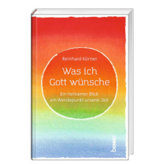 Was ich Gott wünsche