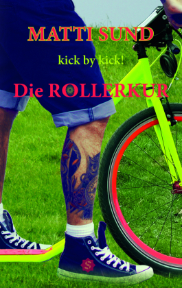 Die Rollerkur