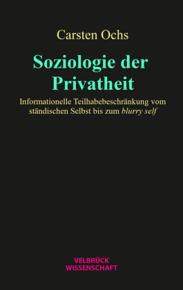 Soziologie der Privatheit