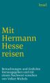 Mit Hermann Hesse reisen