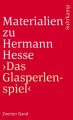 Materialien zu Hermann Hesses »Das Glasperlenspiel«