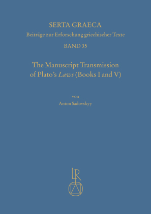 The manuscript transmission of Platos laws (books I and V)