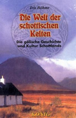 Die Welt der schottischen Kelten