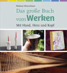 Das große Buch vom Werken