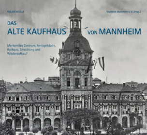 Das Alte Kaufhaus in Mannheim