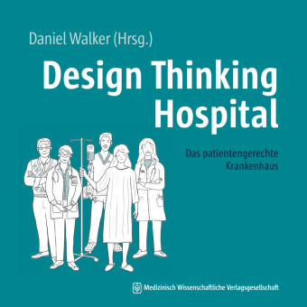 Design Thinking Hospital