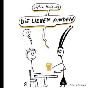 Die lieben Kunden