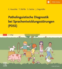 Patholinguistische Diagnostik bei Sprachentwicklungsstörungen (PDSS)