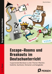 Escape-Rooms und Breakouts im Deutschunterricht