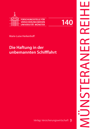 Die Haftung in der unbemannten Schifffahrt