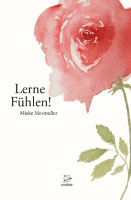 Lerne Fühlen!