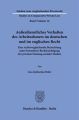 Außerdienstliches Verhalten des Arbeitnehmers im deutschen und im englischen Recht.