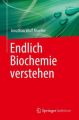 Endlich Biochemie verstehen